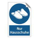 Nur Hausschuhe