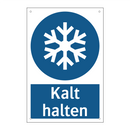 Kalt halten