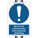 Bereich für automatische Feuerschutztür freihalten