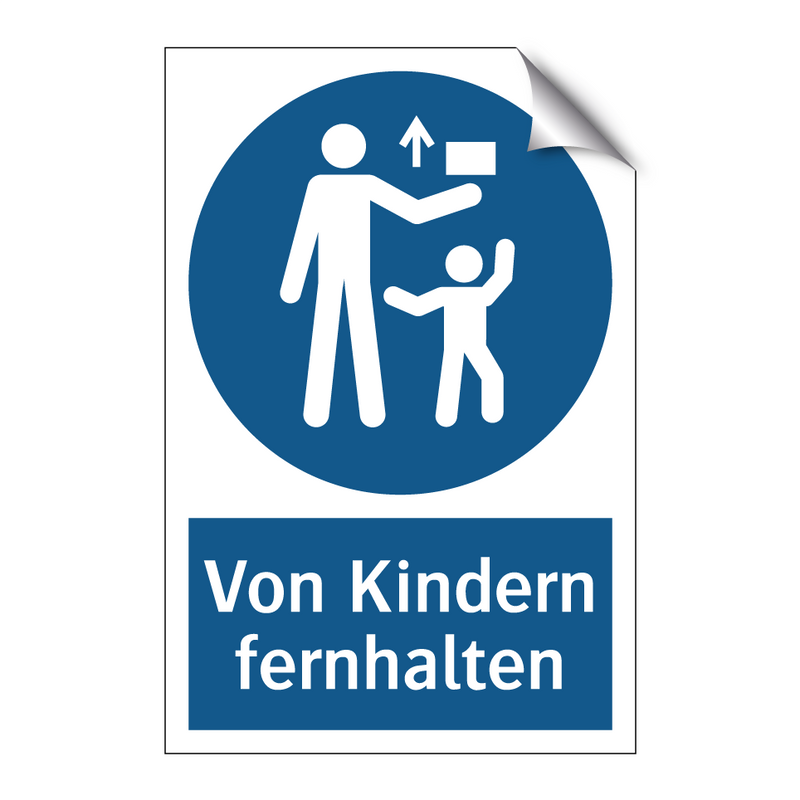 Von Kindern fernhalten