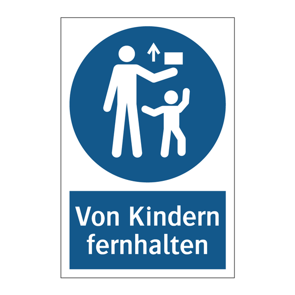 Von Kindern fernhalten