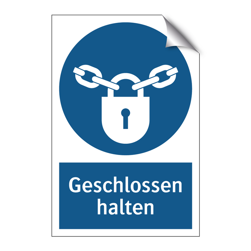 Geschlossen halten