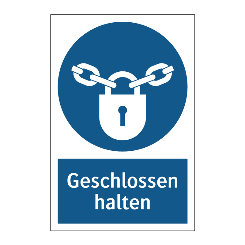 Geschlossen halten
