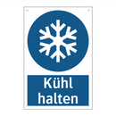 Kühl halten