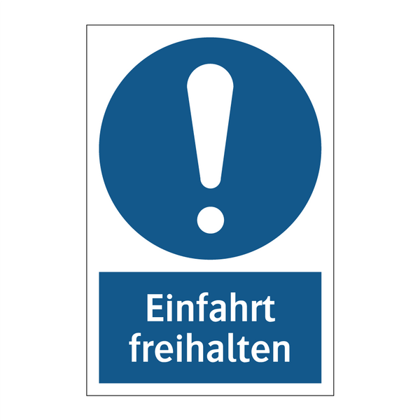 Einfahrt freihalten