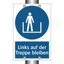 Links auf der Treppe bleiben