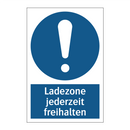 Ladezone jederzeit freihalten