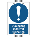 Durchgang jederzeit freihalten