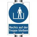 Rechts auf der Treppe bleiben