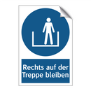 Rechts auf der Treppe bleiben