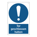 Tor geschlossen halten