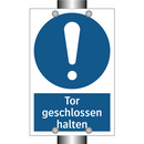 Tor geschlossen halten