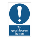 Tor geschlossen halten