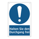 Halten Sie den Durchgang frei