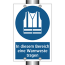 In diesem Bereich eine Warnweste tragen