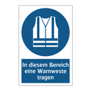 In diesem Bereich eine Warnweste tragen