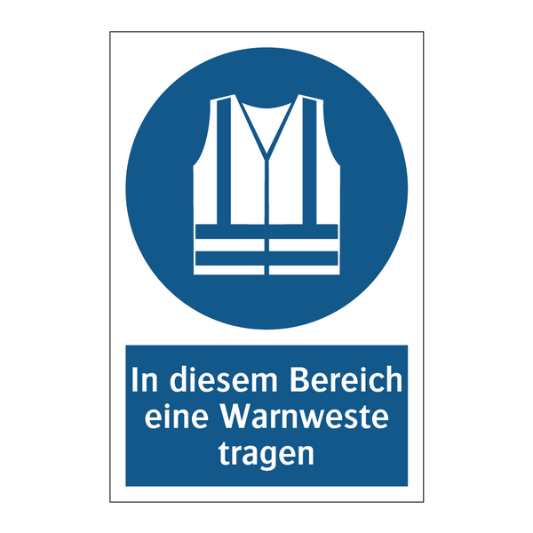 In diesem Bereich eine Warnweste tragen