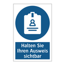 Halten Sie Ihren Ausweis sichtbar