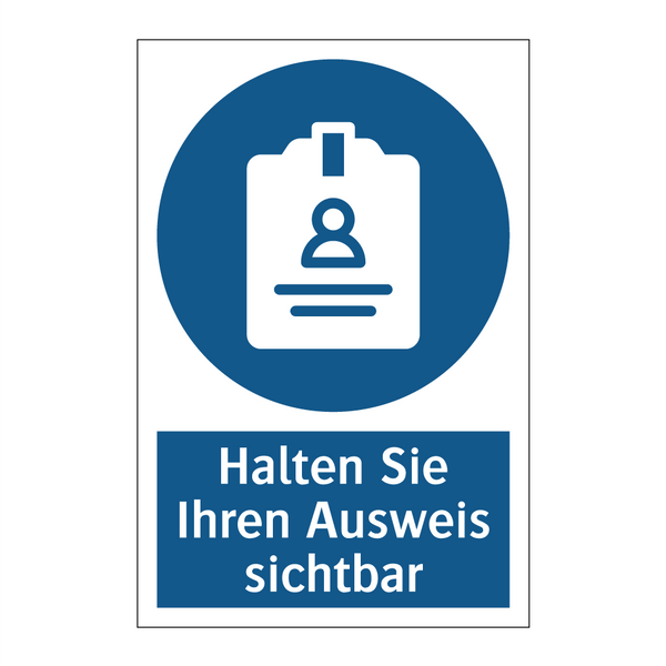 Halten Sie Ihren Ausweis sichtbar