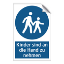 Kinder sind an die Hand zu nehmen