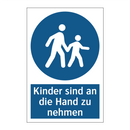 Kinder sind an die Hand zu nehmen