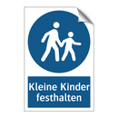 Kleine Kinder festhalten