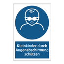 Kleinkinder durch Augenabschirmung schützen