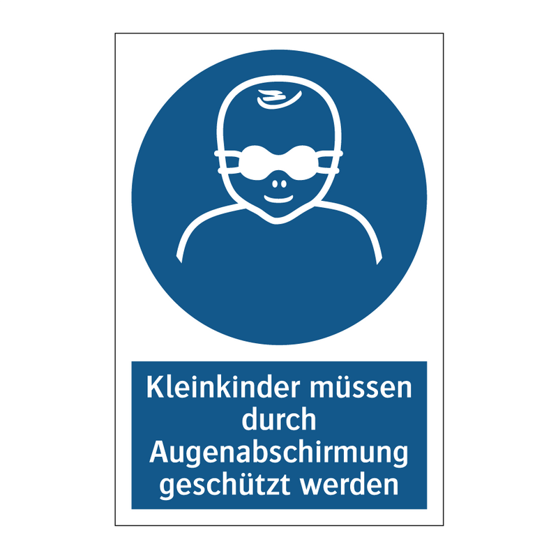 Kleinkinder müssen durch Augenabschirmung geschützt werden