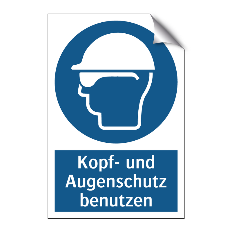 Kopf- und Augenschutz benutzen