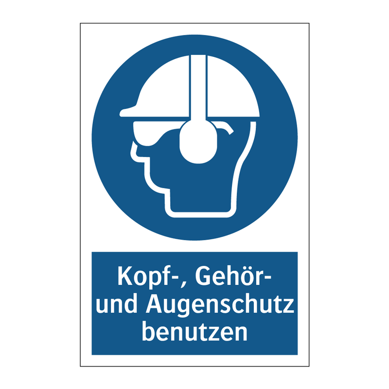 Kopf-, Gehör- und Augenschutz benutzen