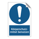 Körperschutz- mittel benutzen