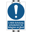 L-AUS-Schulung erforderlich für Arbeiten an Bord