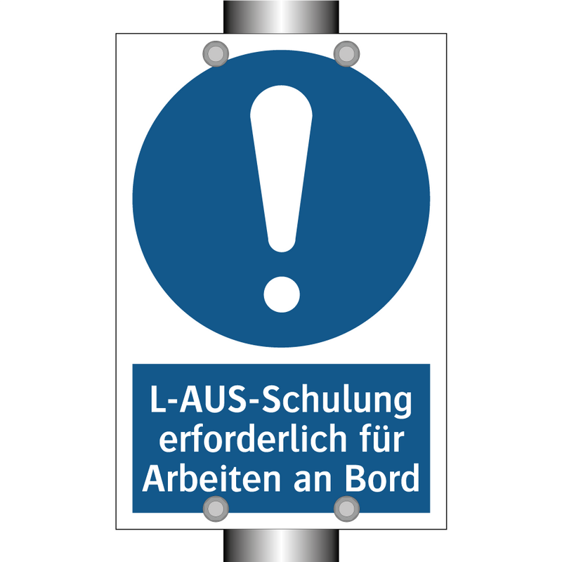 L-AUS-Schulung erforderlich für Arbeiten an Bord