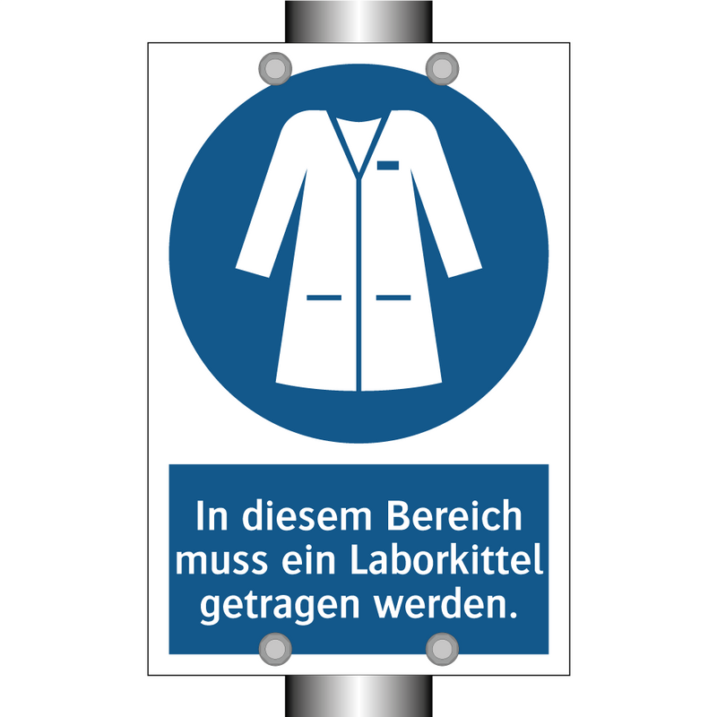 In diesem Bereich muss ein Laborkittel getragen werden.