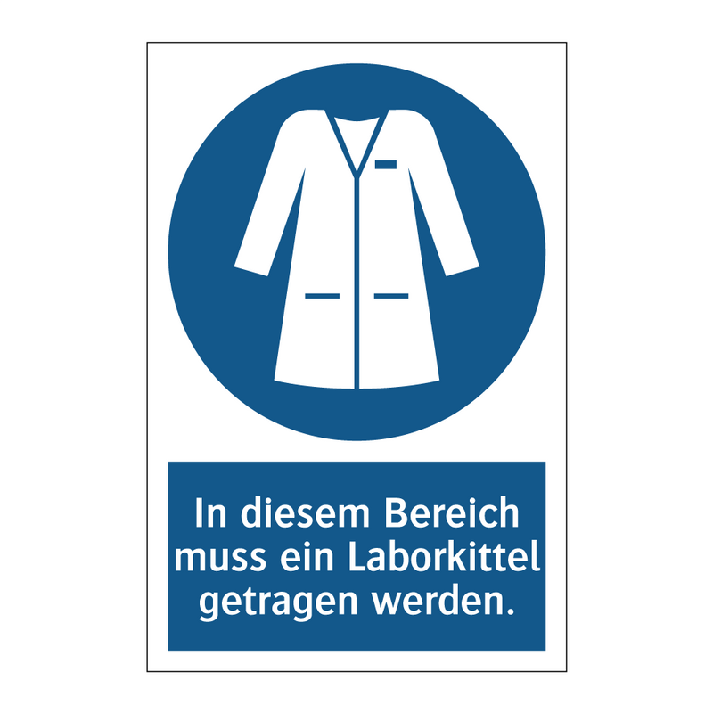 In diesem Bereich muss ein Laborkittel getragen werden.