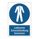 Ladezone Schutzkleidung benutzen