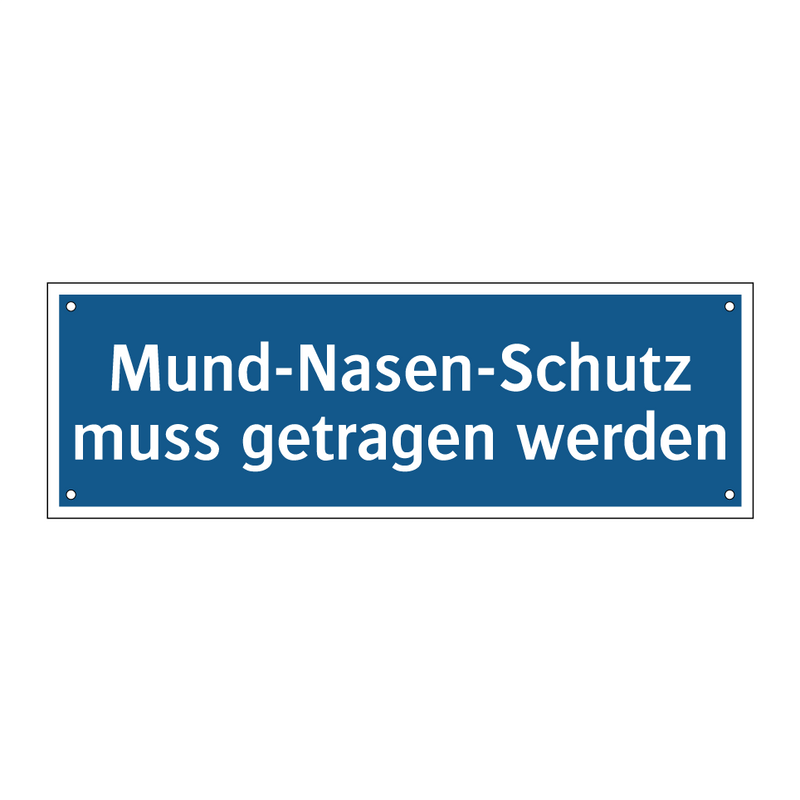 Mund-Nasen-Schutz muss getragen werden
