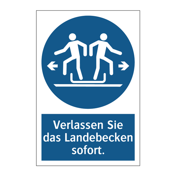 Verlassen Sie das Landebecken sofort.