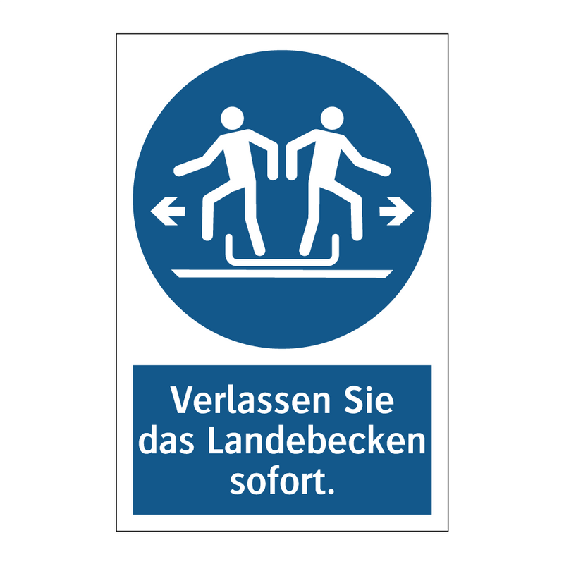 Verlassen Sie das Landebecken sofort.