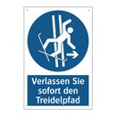 Verlassen Sie sofort den Treidelpfad