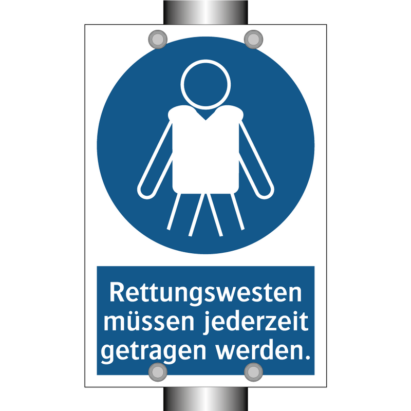Rettungswesten müssen jederzeit getragen werden.