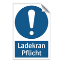Ladekran Pflicht