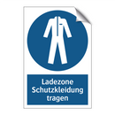 Ladezone Schutzkleidung tragen