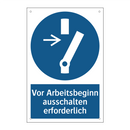 Vor Arbeitsbeginn ausschalten erforderlich