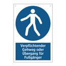 Verpflichtender Gehweg oder Übergang für Fußgänger