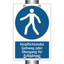 Verpflichtender Gehweg oder Übergang für Fußgänger