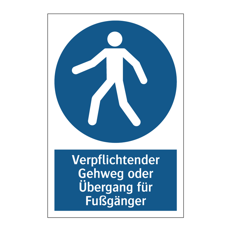 Verpflichtender Gehweg oder Übergang für Fußgänger