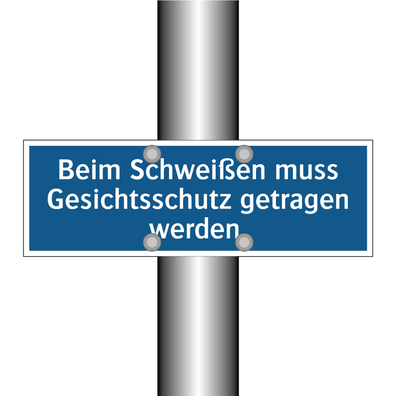 Beim Schweißen muss Gesichtsschutz getragen werden.