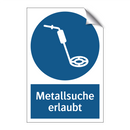 Metallsuche erlaubt