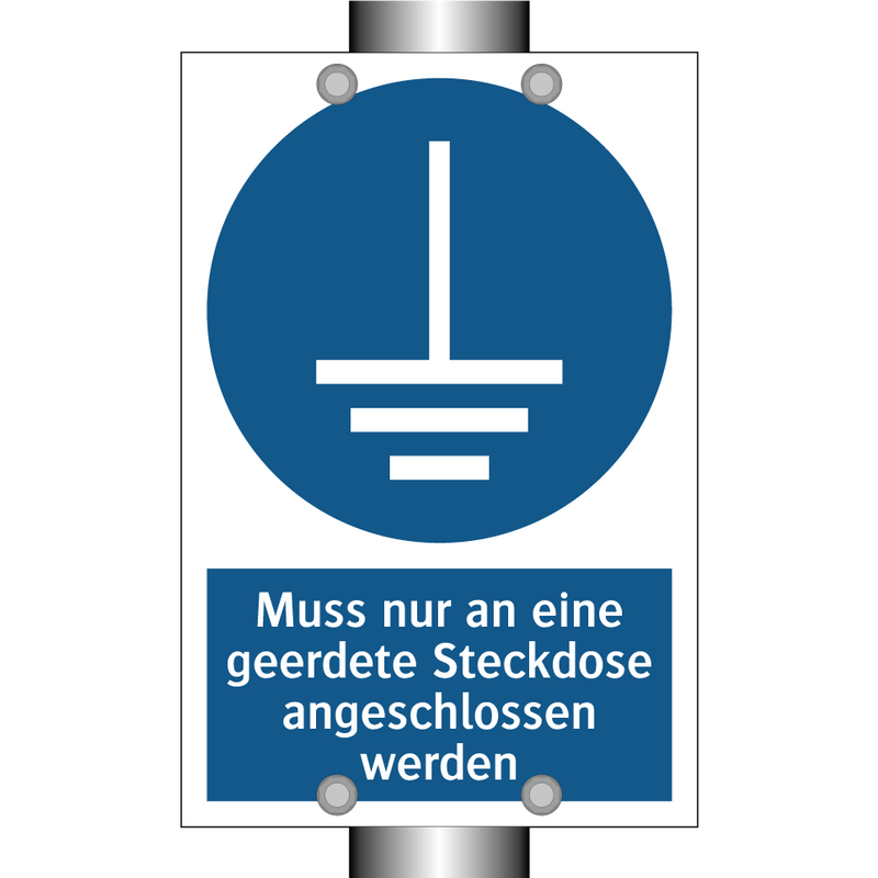 Muss nur an eine geerdete Steckdose angeschlossen werden